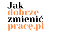 Jak Dobrze Zmienić Prace